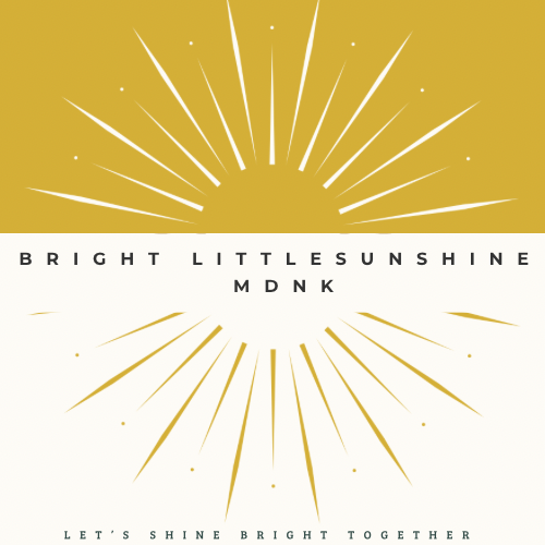 BRIGHT LITTLESUNSHINE MDNK